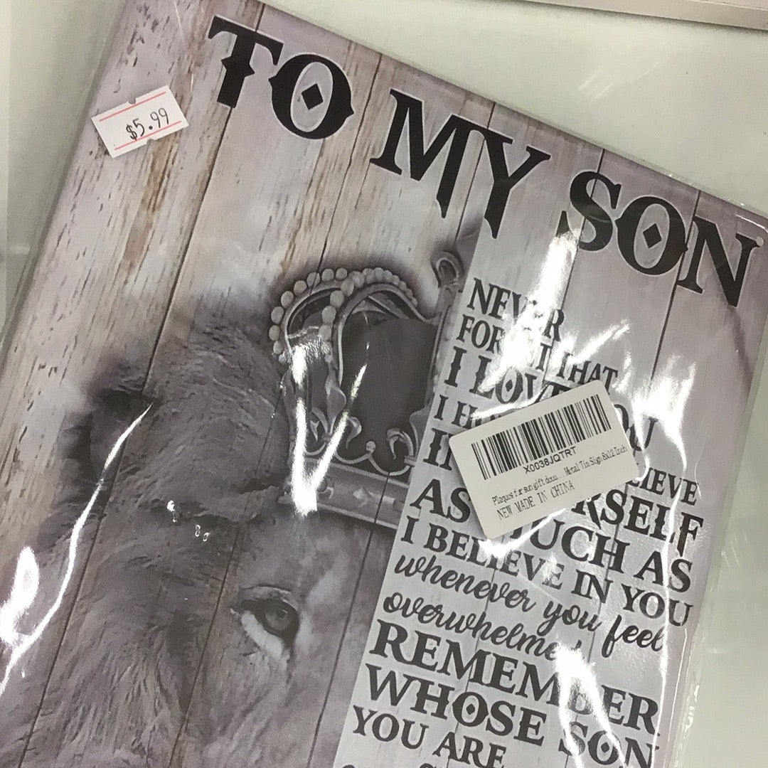 To my son metal sign