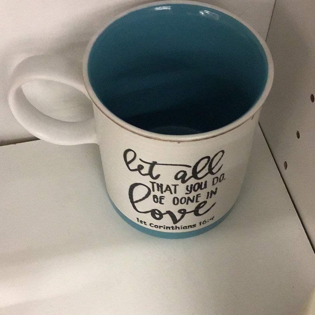 All that you do be done in love mug