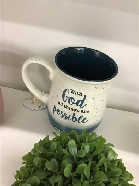 With God all things are possible mug