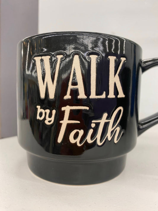 Walk by faith mug